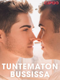 Title: Tuntematon bussissa, Author: Cupido