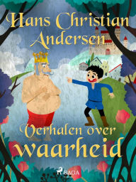 Title: Verhalen over waarheid, Author: Hans Christian Andersen