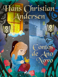 Title: Contos de Ano Novo, Author: Hans Christian Andersen