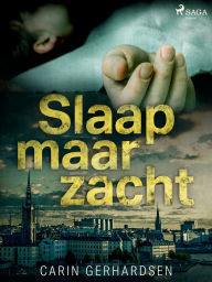 Title: Slaap maar zacht, Author: Carin Gerhardsen