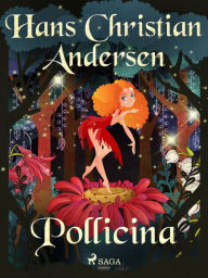 Title: Pollicina, Author: Hans Christian Andersen