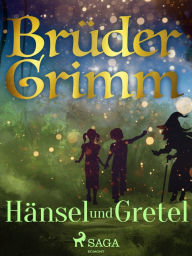 Title: Hänsel und Gretel, Author: Brüder Grimm