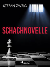 Title: Schachnovelle, Author: Stefan Zweig