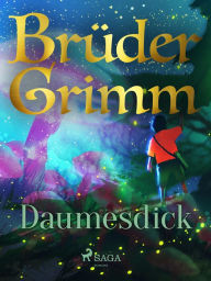 Title: Daumesdick, Author: Brüder Grimm
