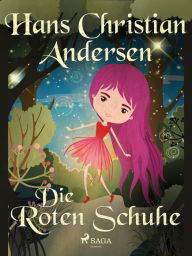 Title: Die roten Schuhe, Author: Hans Christian Andersen