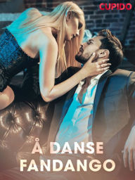Title: Å danse fandango, Author: - Cupido