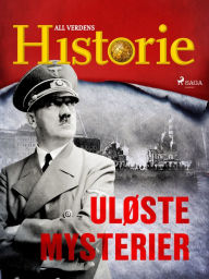 Title: Uløste mysterier, Author: All Verdens Historie