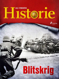 Title: Blitskrig, Author: All Verdens Historie