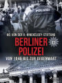 Berliner Polizei von 1945 bis zur Gegenwart