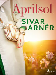 Title: Aprilsol, Author: Sivar Arnér