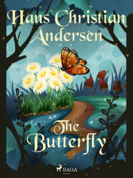 Title: The Butterfly, Author: Hans Christian Andersen