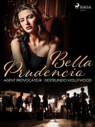 Title: Agent Provocateur - Destruindo Hollywood, Author: Bella Prudencio