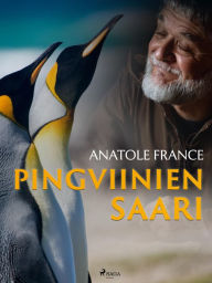 Title: Pingviinien saari, Author: Anatole France