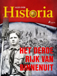 Title: Het derde Rijk van binnenuit, Author: Alles Over Historia