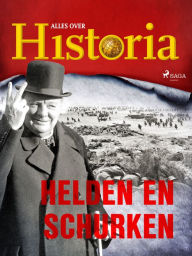 Title: Helden en schurken, Author: Alles Over Historia
