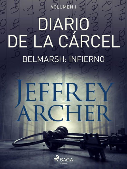 Diario de la cárcel, volumen I - Belmarsh: Infierno