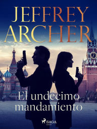 Title: El undécimo mandamiento, Author: Jeffrey Archer