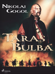 Title: Taras Bulba, Author: Nikolai Gogol