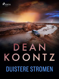 Title: Duistere stromen, Author: Dean Koontz