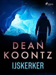 Title: IJskerker, Author: Dean Koontz