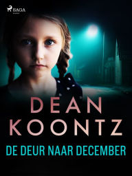 Title: De deur naar december, Author: Dean Koontz