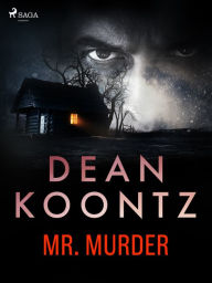 Title: Mr. Murder, Author: Dean Koontz
