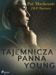 Title: Tajemnicza panna Young, Author: Pat Mackenzie