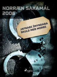 Title: Jafnaði ímyndaða skuld með morði, Author: Ýmsir Höfundar