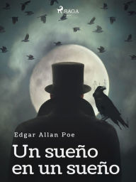 Title: Un sueño en un sueño, Author: Edgar Allan Poe
