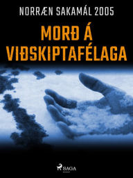 Title: Morð á viðskiptafélaga, Author: - Ýmsir