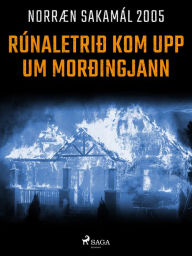 Title: Rúnaletrið kom upp um morðingjann, Author: - Ýmsir