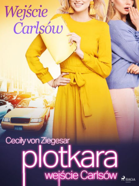 Plotkara: Wejscie Carlsów