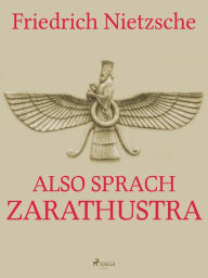 Title: Also sprach Zarathustra, Author: Friedrich Nietzsche