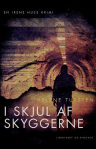 Title: I skjul af skyggerne, Author: Helene Tursten