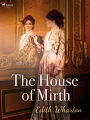 The House of Mirth