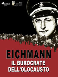 Title: Eichmann, Author: Luigi Romolo Carrino