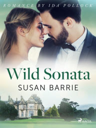 Title: Wild Sonata, Author: Susan Barrie