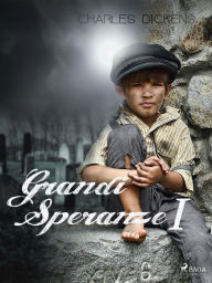 Title: Grandi Speranze I, Author: Charles Dickens