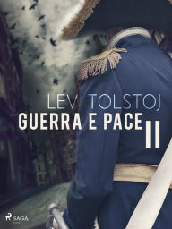 Title: Guerra e pace II, Author: Leo Tolstoy