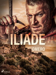 Title: Iliade, Author: - Omero