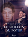 Le Grillon du Foyer