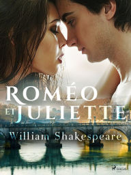 Title: Roméo et Juliette, Author: William Shakespeare