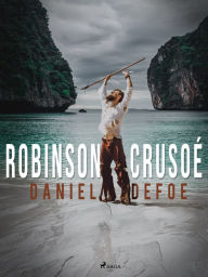 Title: Robinson Crusoé, Author: Daniel Defoe