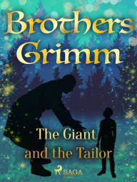 Title: The Giant and the Tailor, Author: Brothers Grimm