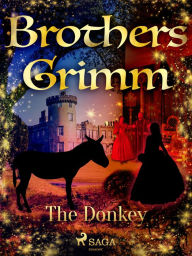 Title: The Donkey, Author: Brothers Grimm