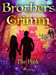Title: The Pink, Author: Brothers Grimm
