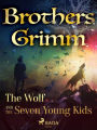 The Wolf and the Seven Young Kids