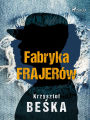 Fabryka frajerów