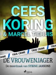 Title: De Vrouwenjager, Author: Cees Koring