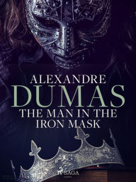 Title: The Man in the Iron Mask, Author: Alexandre Dumas